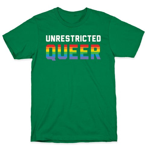 Unrestricted Queer White Print T-Shirt
